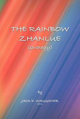 Cover image for The Rainbow Zhanlue: (Strategy)