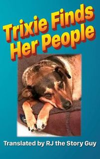 Cover image for Trixie Finds Her People