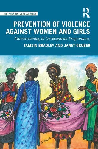 Cover image for Prevention of Violence Against Women and Girls: Mainstreaming in Development Programmes