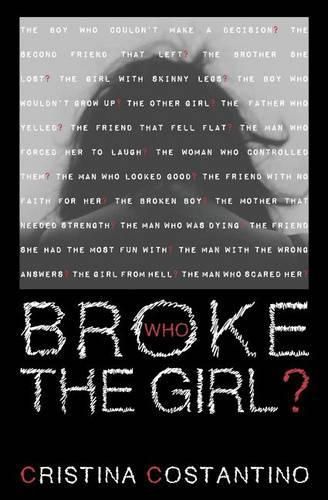 Cover image for Who Broke The Girl?