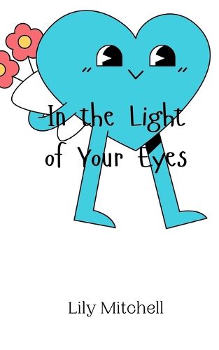 Cover image for In the Light of Your Eyes