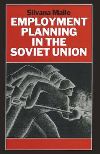Cover image for Employment Planning in the Soviet Union: Continuity and Change