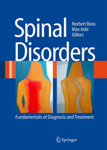 Cover image for Spinal Disorders: Fundamentals of Diagnosis and Treatment