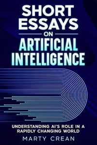 Cover image for Short Essays on Artificial Intelligence