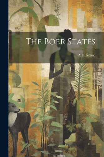 Cover image for The Boer States