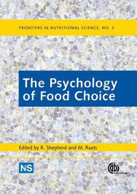 Cover image for The Psychology of Food Choice