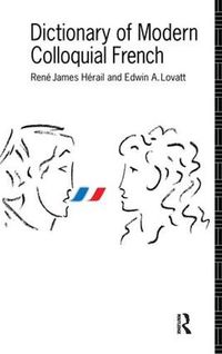 Cover image for Dictionary of Modern Colloquial French