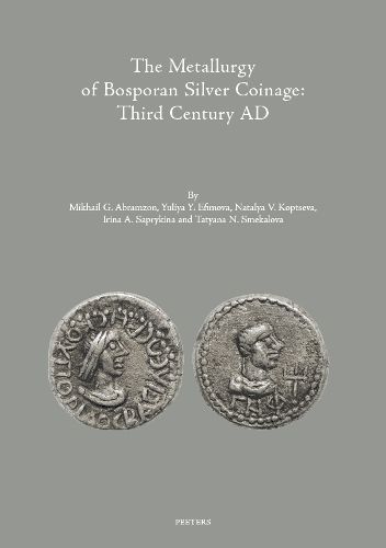 Cover image for The Metallurgy of Bosporan Silver Coinage