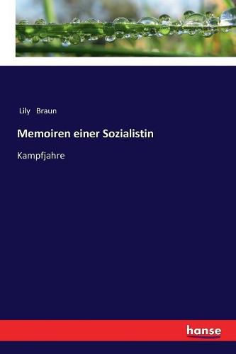 Cover image for Memoiren einer Sozialistin: Kampfjahre