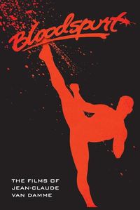 Cover image for The Films of Jean-Claude Van Damme