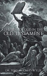 Cover image for The Way of God in the Old Testament