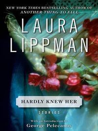 Cover image for Hardly Knew Her