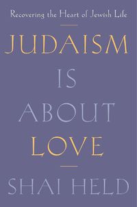 Cover image for Judaism Is About Love