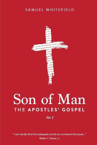 Cover image for Son of Man: The Apostles' Gospel