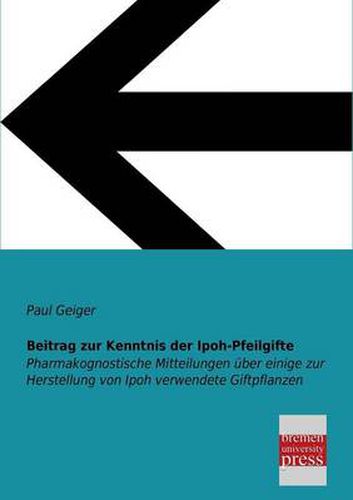 Cover image for Beitrag Zur Kenntnis Der Ipoh-Pfeilgifte