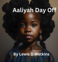 Cover image for Aaliyah day off