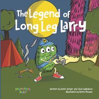 Cover image for The Legend of Long Leg Larry