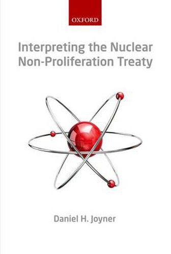 Cover image for Interpreting the Nuclear  Non-Proliferation Treaty