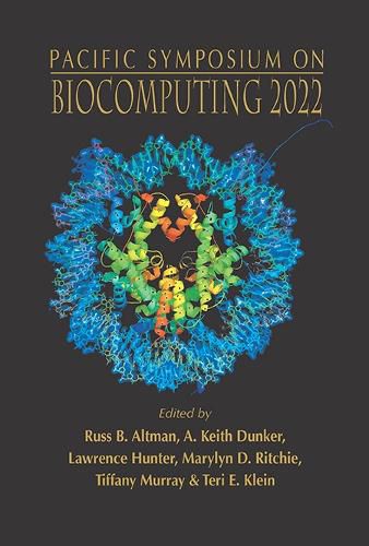 Biocomputing 2022 - Proceedings Of The Pacific Symposium