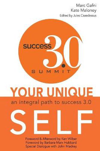 Cover image for Your Unique Self: An Integral Path to Success 3.0