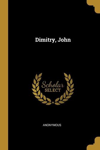 Dimitry, John