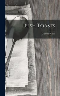 Cover image for Irish Toasts