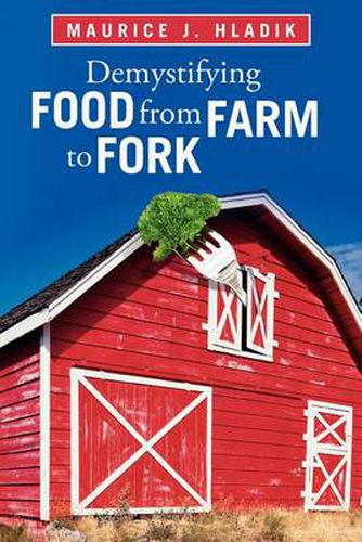 Cover image for Demystifying Food from Farm to Fork