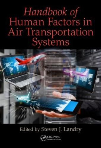 Cover image for Handbook of Human Factors in Air Transportation Systems