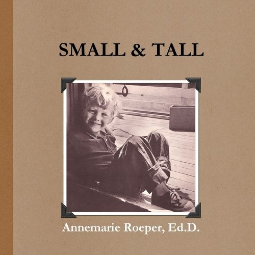 Cover image for Small & Tall / Paperback Edition
