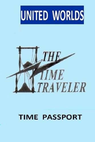 Cover image for Time Passport: The Time Traveler