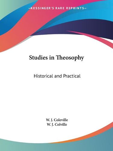 Cover image for Studies in Theosophy: Historical