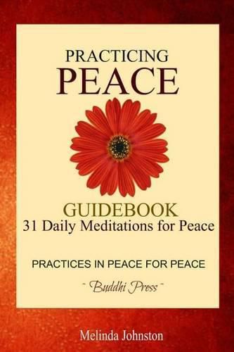 Cover image for Practicing Peace Guidebook: 31 Daily Meditations for Peace