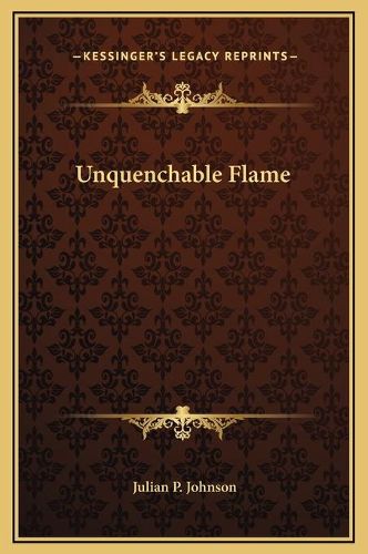 Cover image for Unquenchable Flame