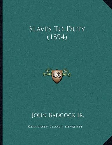 Slaves to Duty (1894)