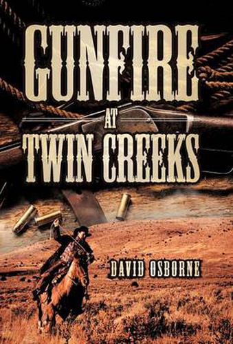 Cover image for Gunfire at Twin Creeks