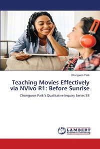 Cover image for Teaching Movies Effectively via NVivo R1