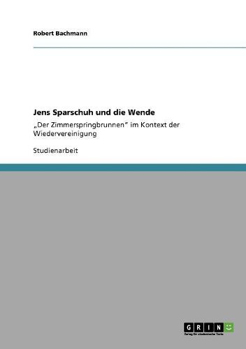 Jens Sparschuh Und Die Wende