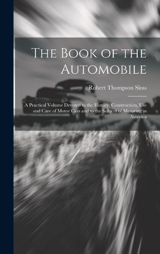 Cover image for The Book of the Automobile