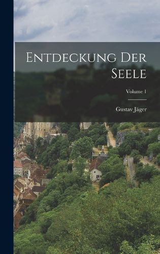Cover image for Entdeckung Der Seele; Volume 1