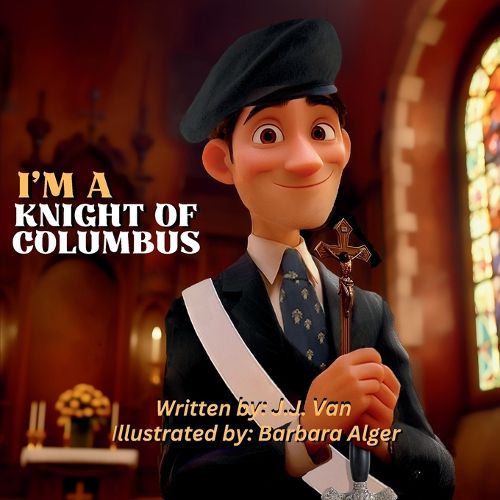 Cover image for I'm a Knights of Columbus