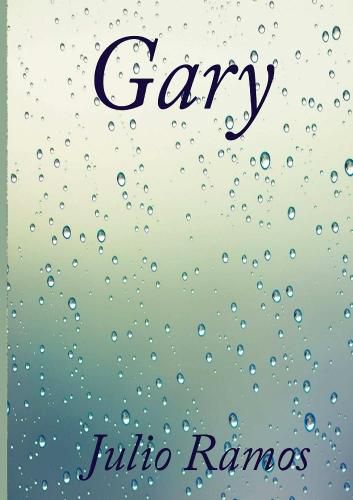 Cover image for Gary - Una carta de cincuenta anos.