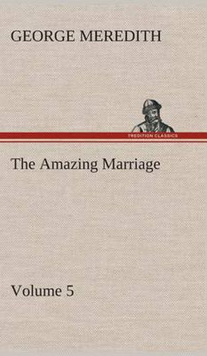 The Amazing Marriage - Volume 5