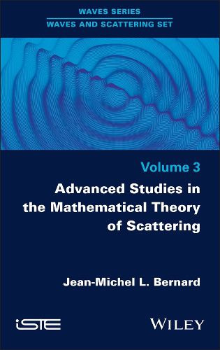 Advanced Studies in the Mathematical Theory of Scattering, Volume 3