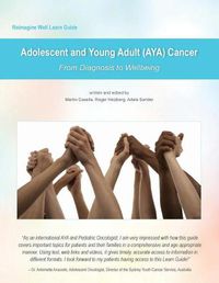 Cover image for Reimagine Well Learn Guide: Adolescent and Young Adult (AYA) Cancer: From Diagnosis To Wellbeing