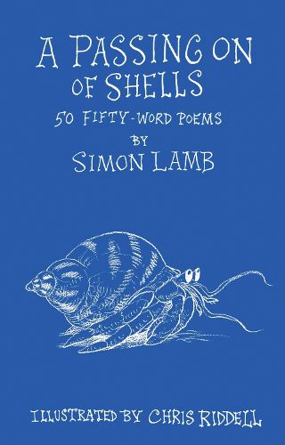 Cover image for A Passing On of Shells: Fifty Poems in Fifty Words
