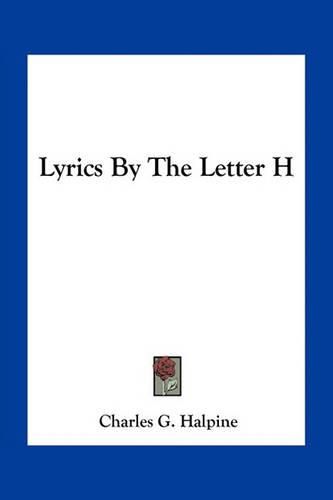 Lyrics by the Letter H