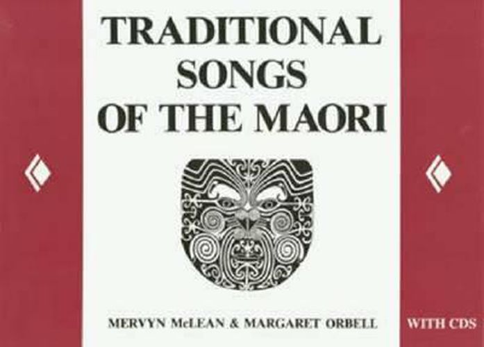 Cover image for Traditional Songs of the Maori (New edition): paperback with CD