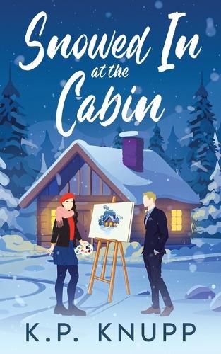 Cover image for Snowed In at the Cabin