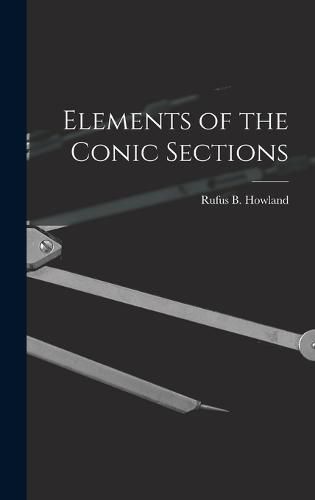 Cover image for Elements of the Conic Sections