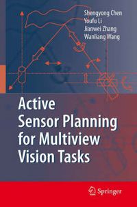 Cover image for Active Sensor Planning for Multiview Vision Tasks